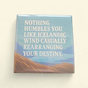 Humbling wind
