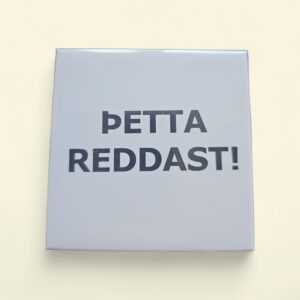 Þetta reddast